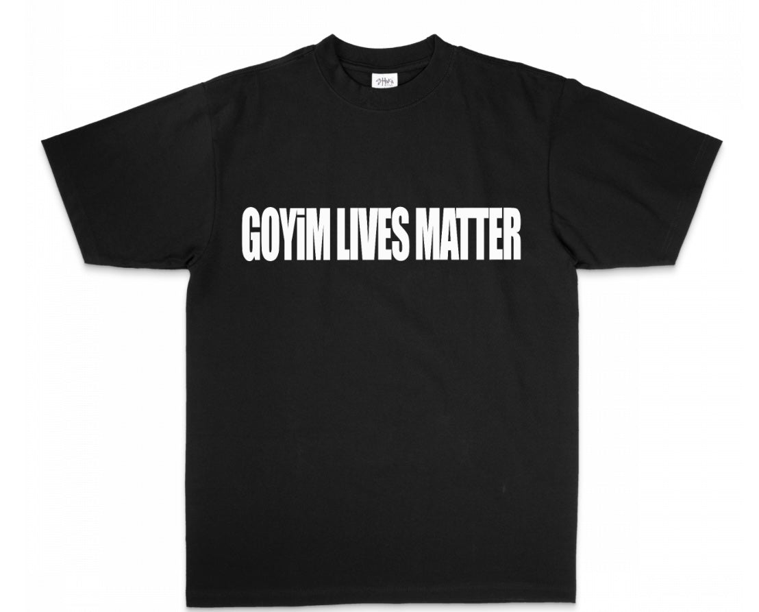 Goyim Lives Matter
